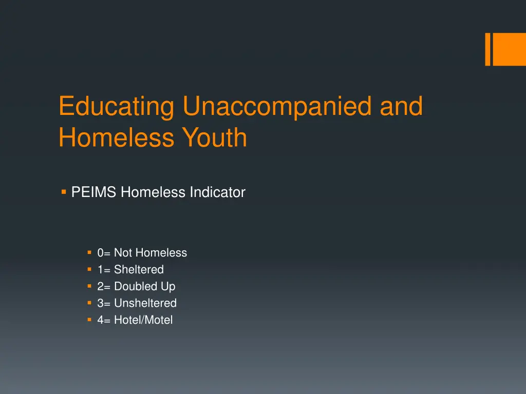 educating unaccompanied and homeless youth 4