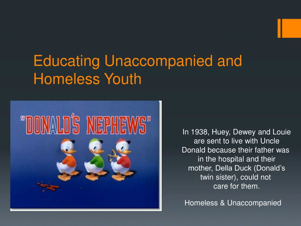 educating unaccompanied and homeless youth 8