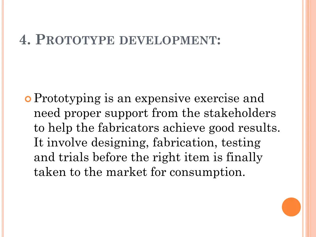 4 p rototype development