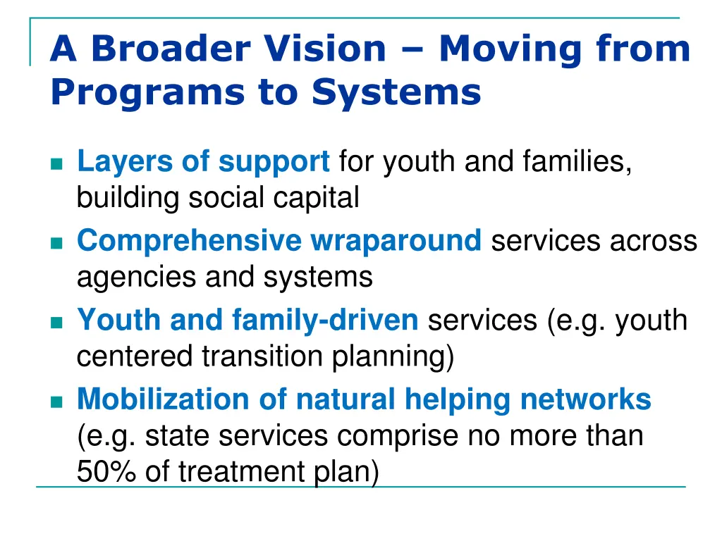 a broader vision moving from programs to systems