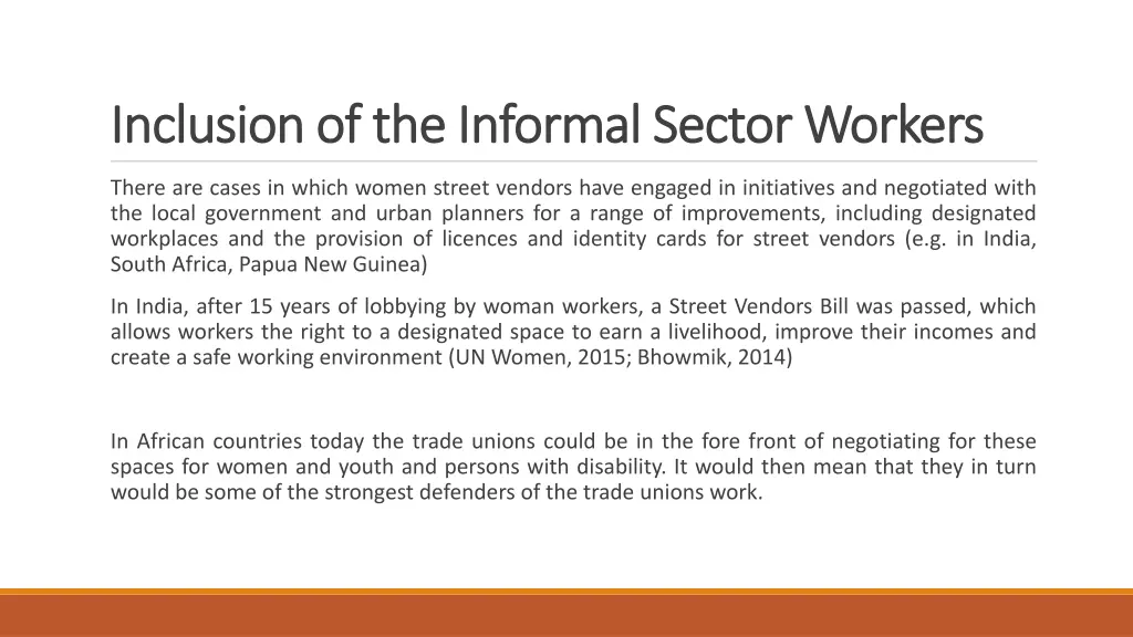 inclusion of the informal sector workers