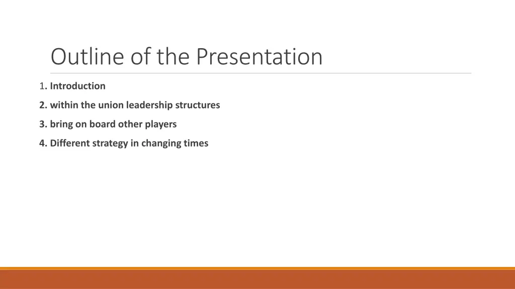 outline of the presentation