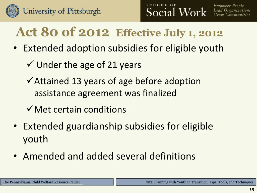 act 80 of 2012 effective july 1 2012 extended