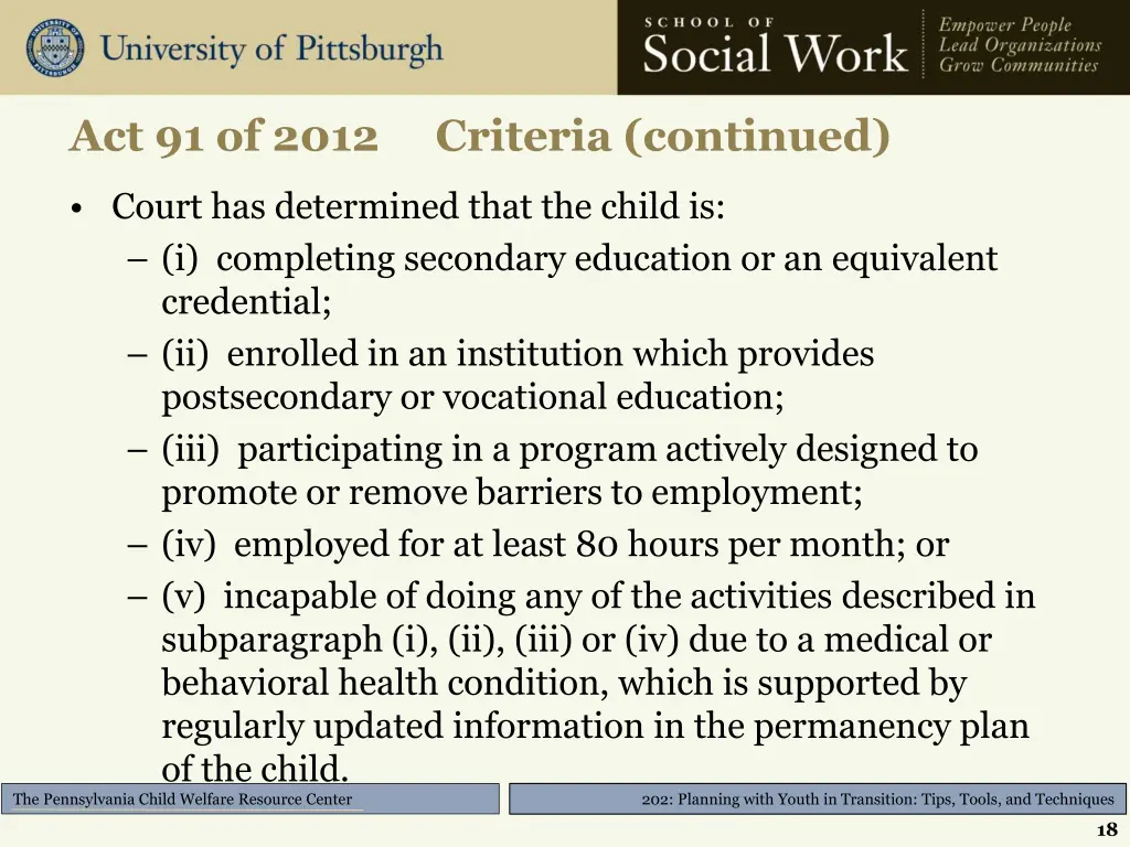 act 91 of 2012 criteria continued