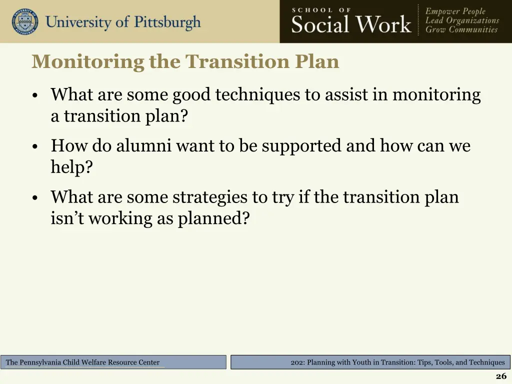 monitoring the transition plan