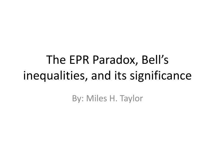 the epr paradox bell s inequalities