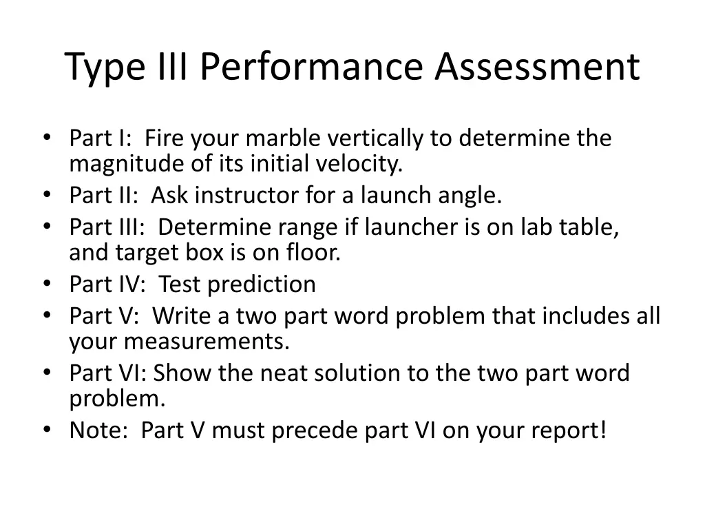 type iii performance assessment