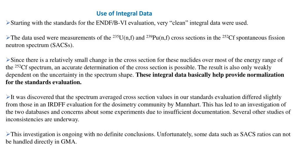 use of integral data