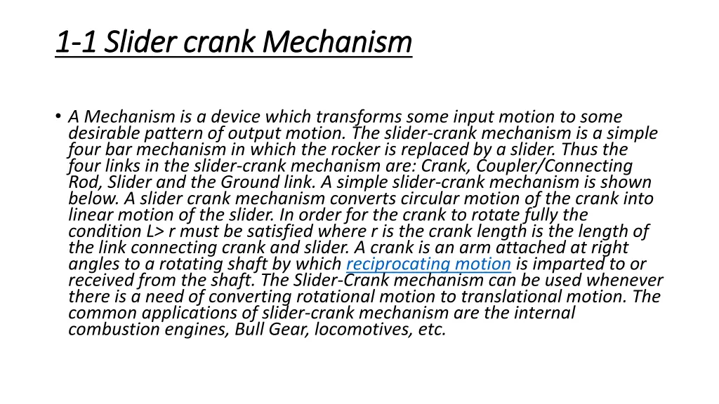 1 1 1 1 slider crank mechanism slider crank