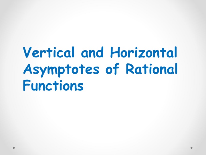 vertical and horizontal asymptotes of rational