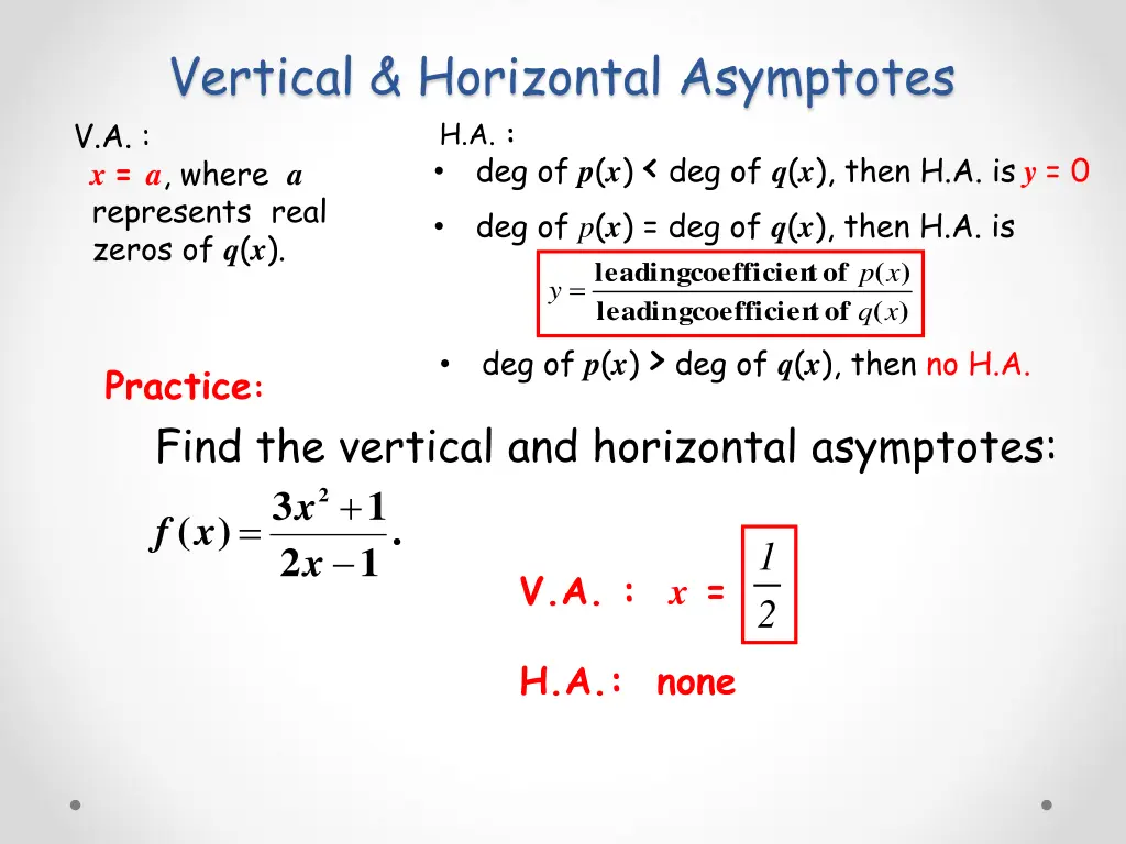 vertical horizontal asymptotes h a 1