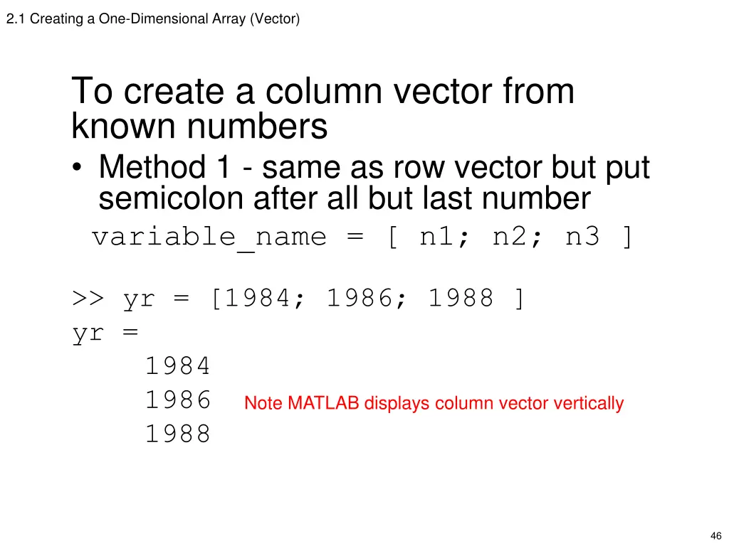 2 1 creating a one dimensional array vector 1