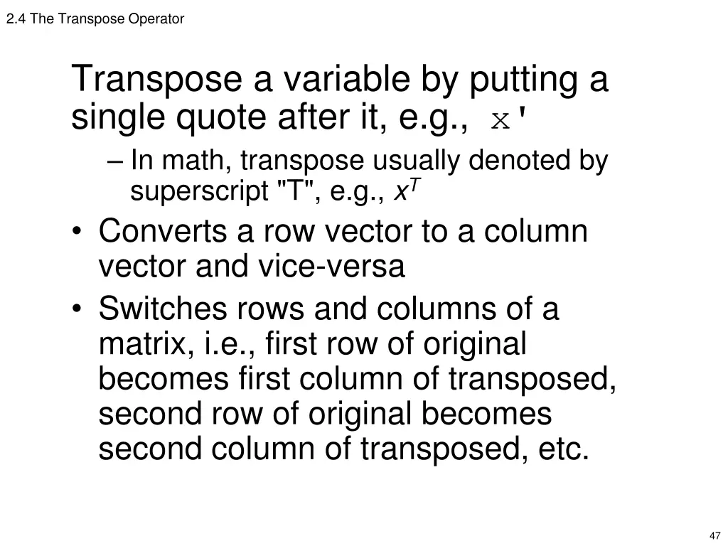 2 4 the transpose operator