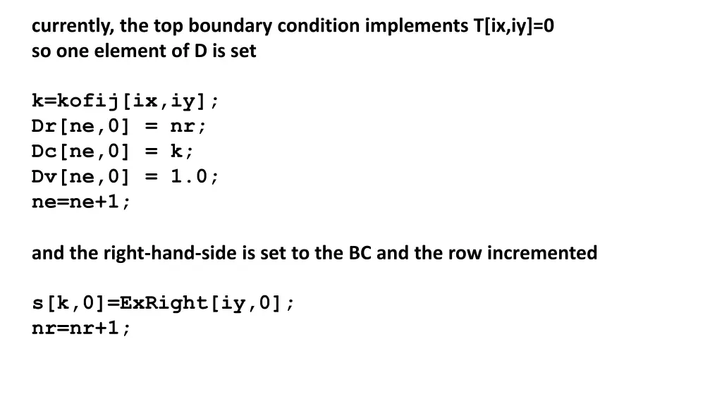 currently the top boundary condition implements