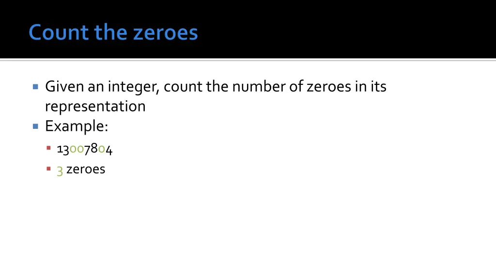 given an integer count the number of zeroes