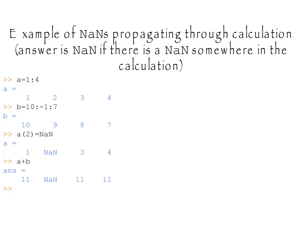 e xample of nan s propagating through calculation