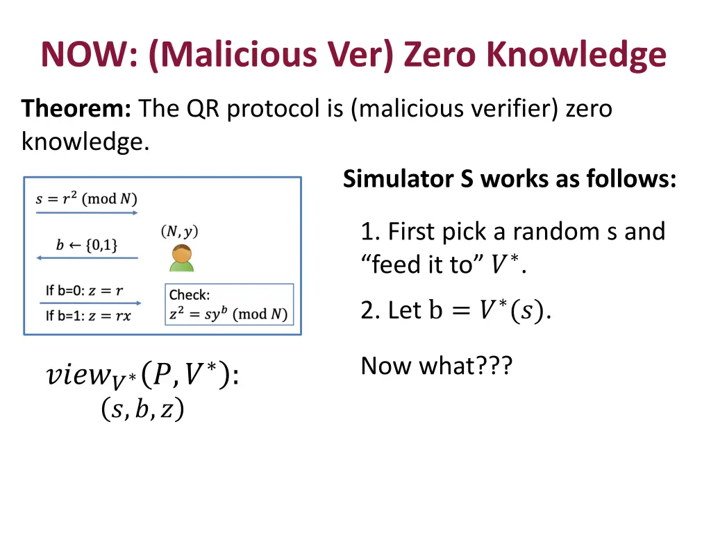 now malicious ver zero knowledge