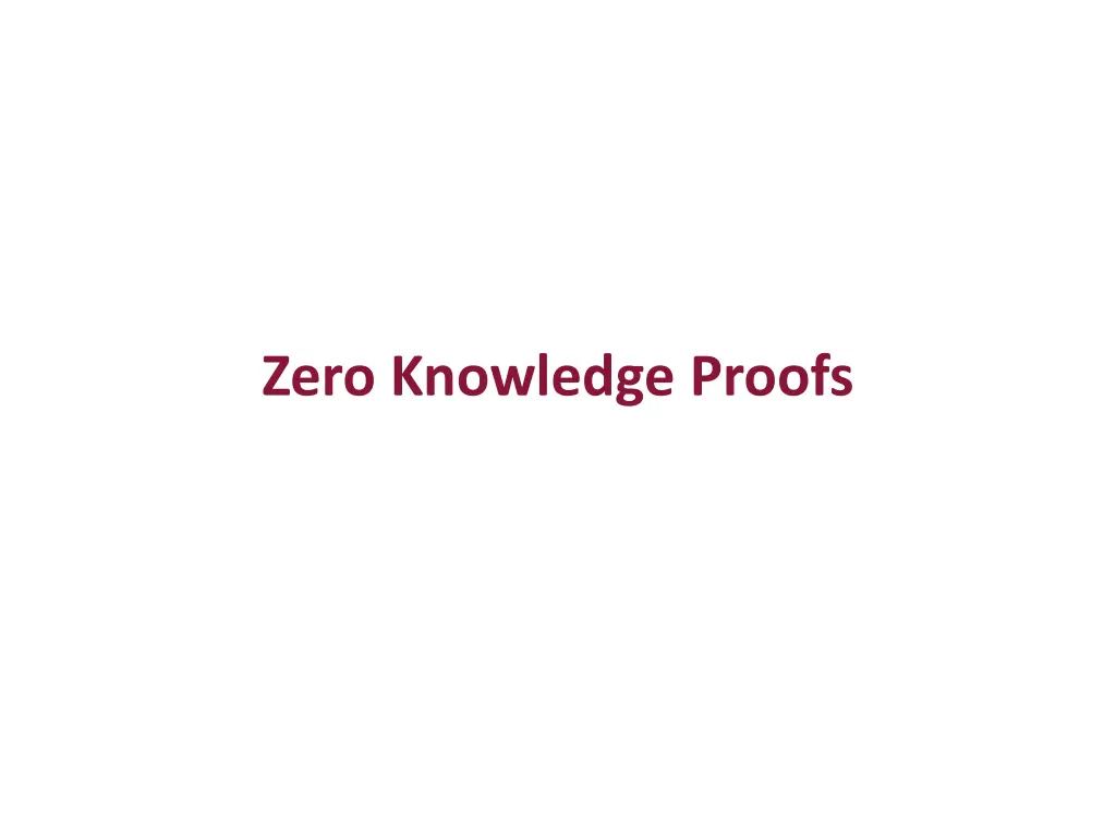 zero knowledge proofs