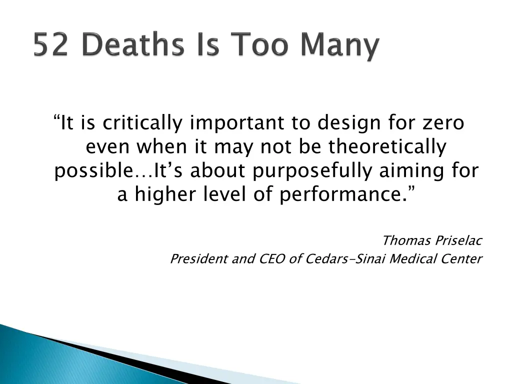 it is critically important to design for zero