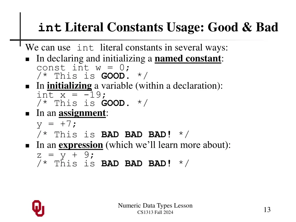 int literal constants usage good bad