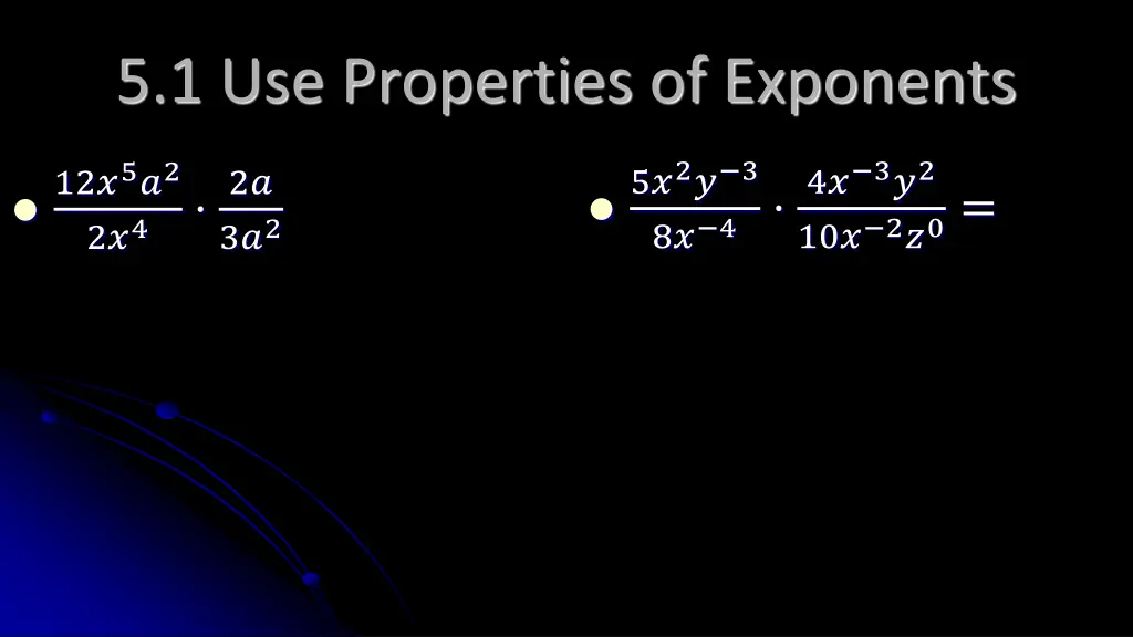 5 1 use properties of exponents 5