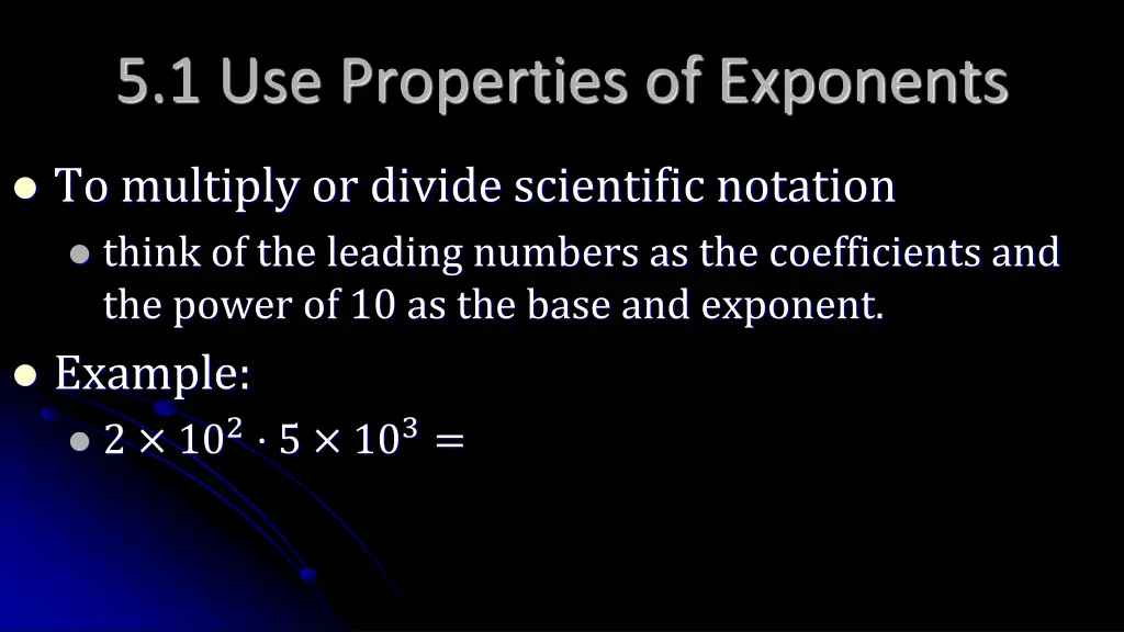 5 1 use properties of exponents 6