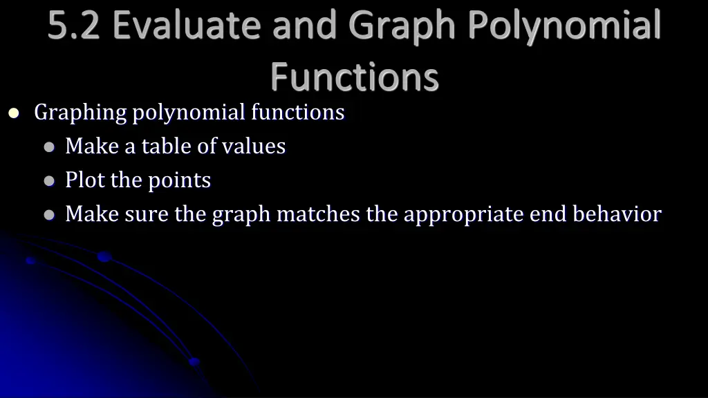 5 2 evaluate and graph polynomial functions 5