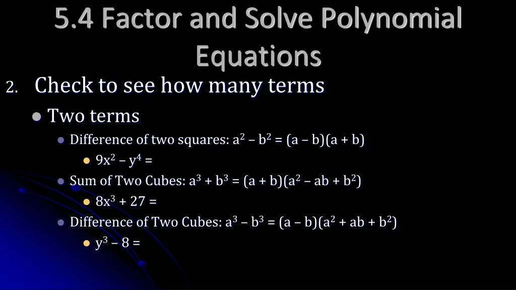 5 4 factor and solve polynomial equations 2 check