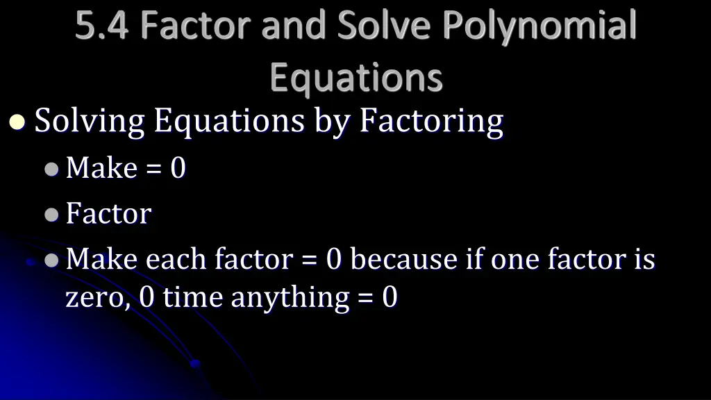 5 4 factor and solve polynomial equations solving