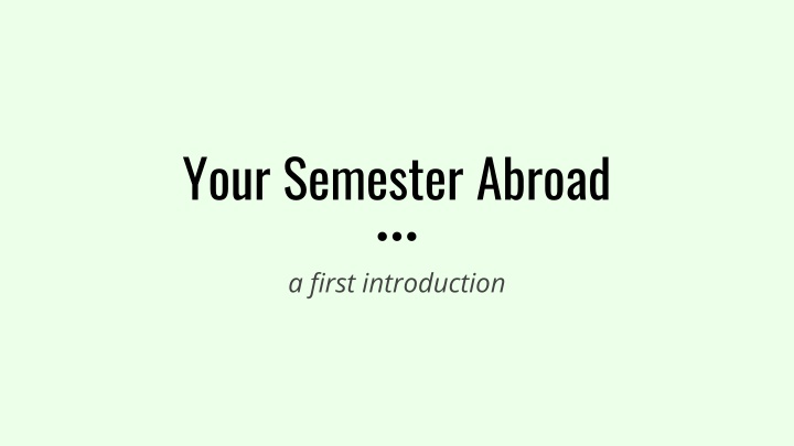 your semester abroad