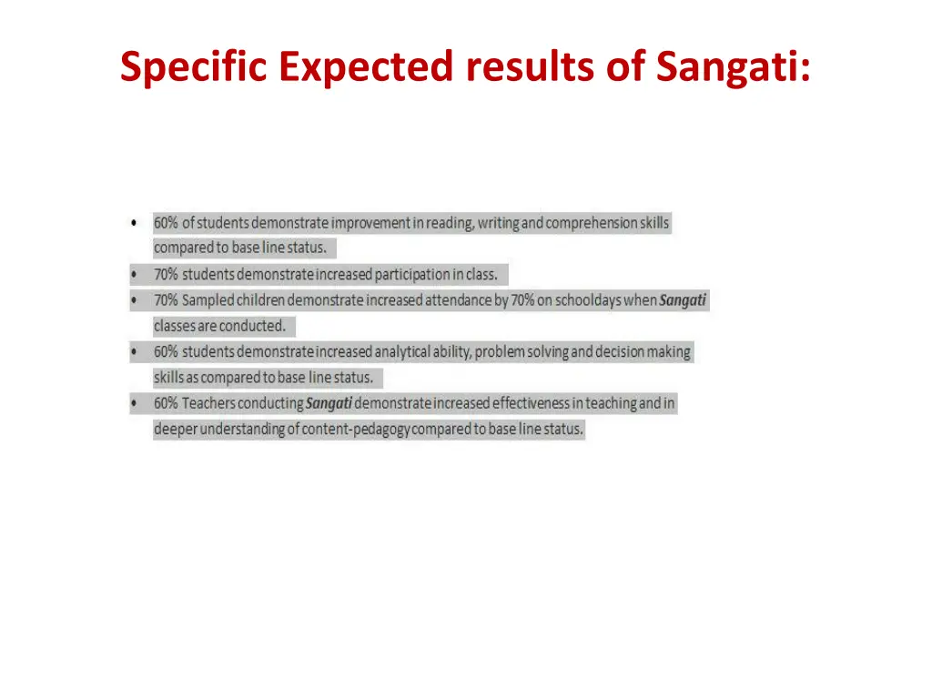 specific expected results of sangati