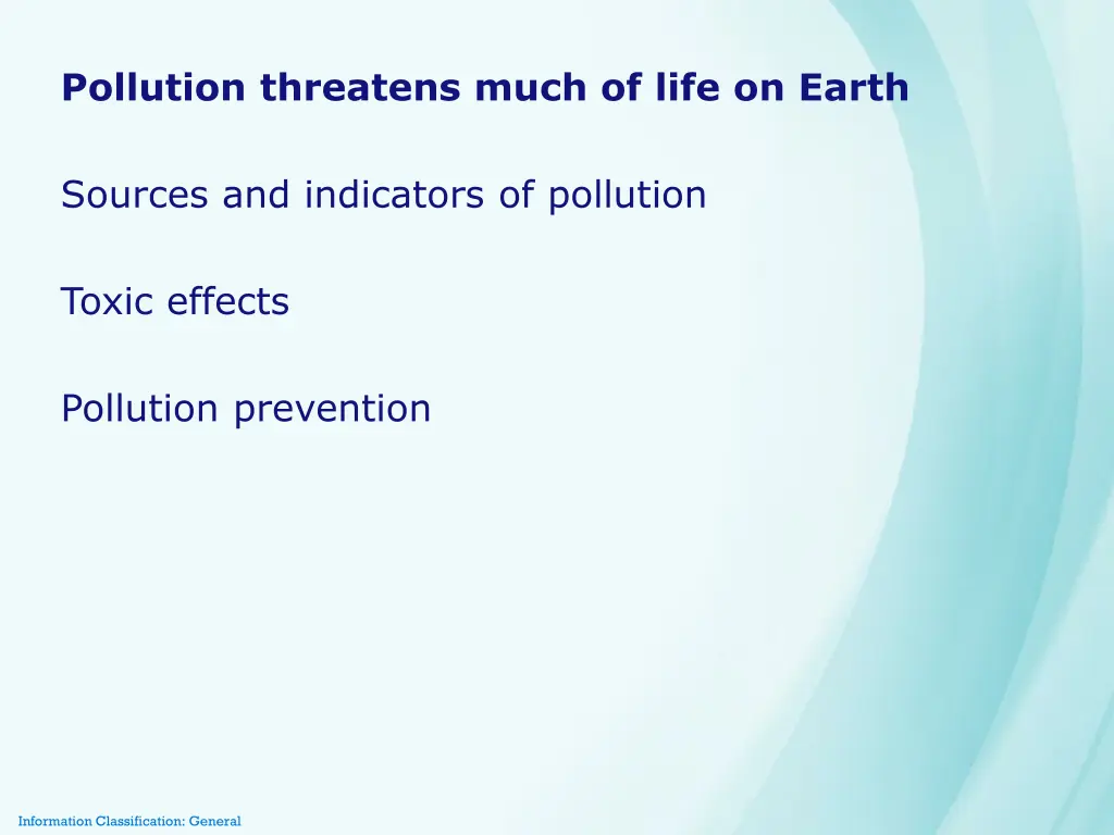 pollution threatens much of life on earth