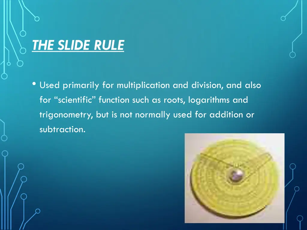 the slide rule