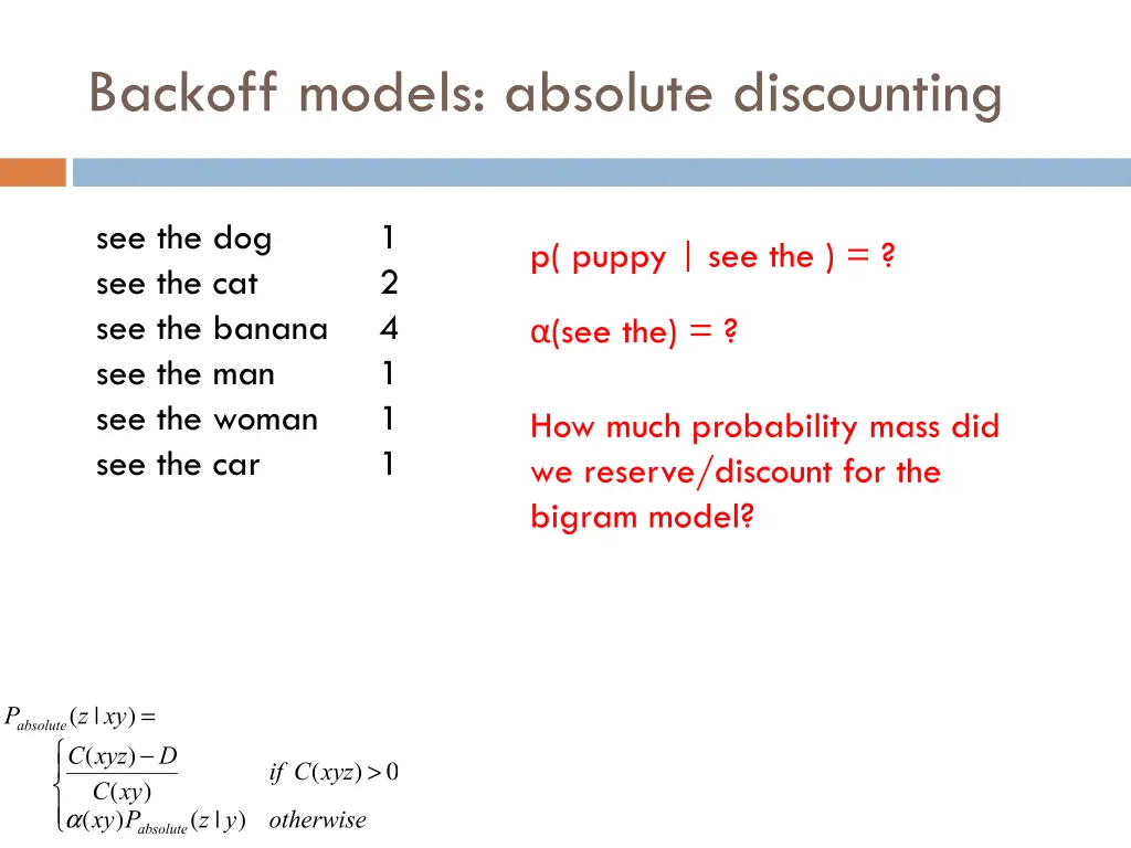 backoff models absolute discounting 6