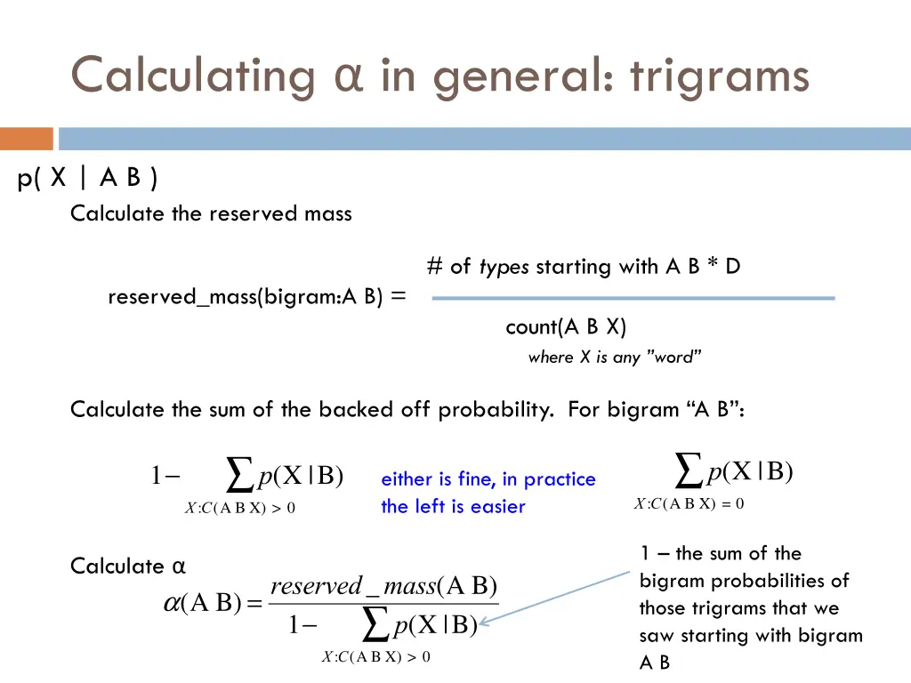 calculating in general trigrams