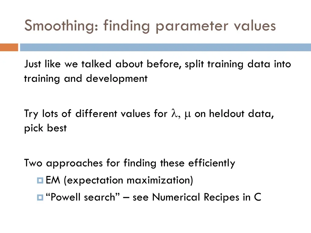 smoothing finding parameter values