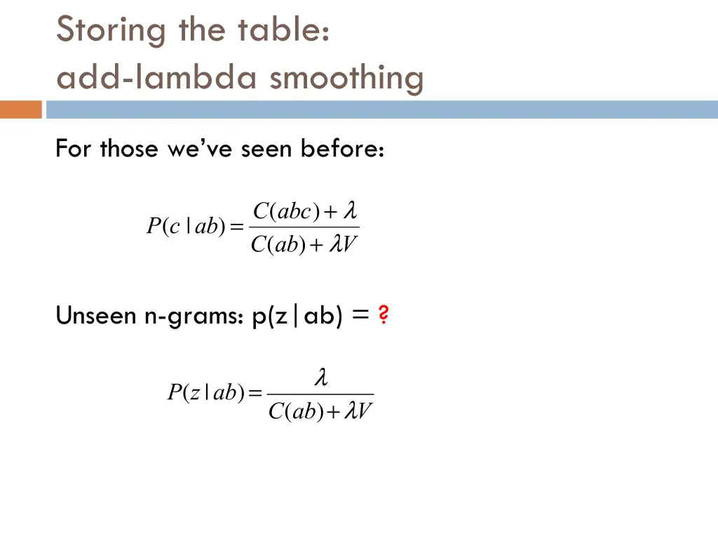 storing the table add lambda smoothing 2