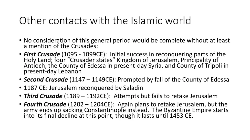 other contacts with the islamic world