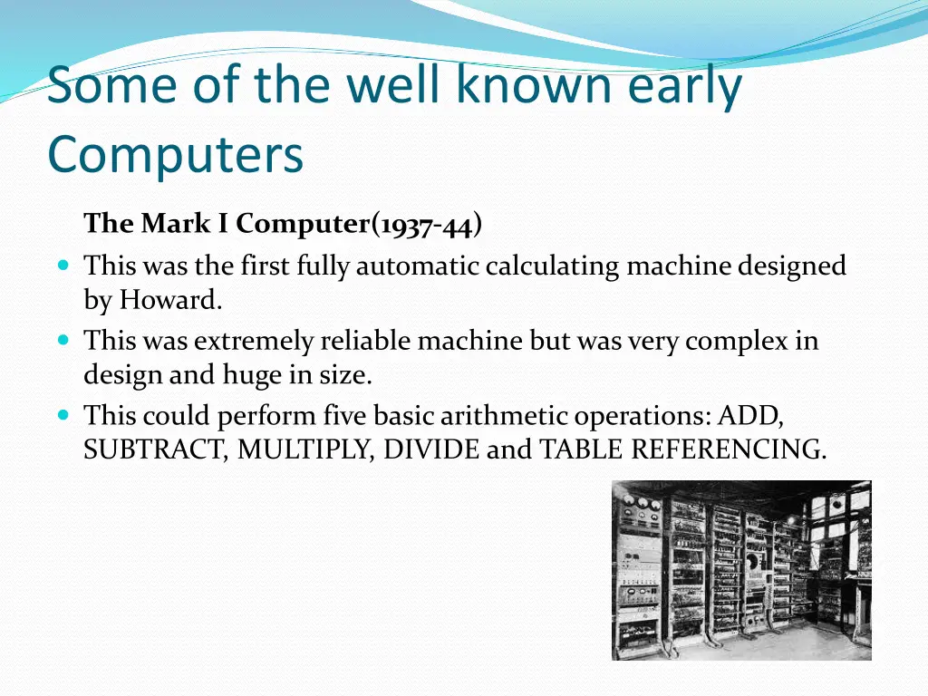 some of the well known early computers