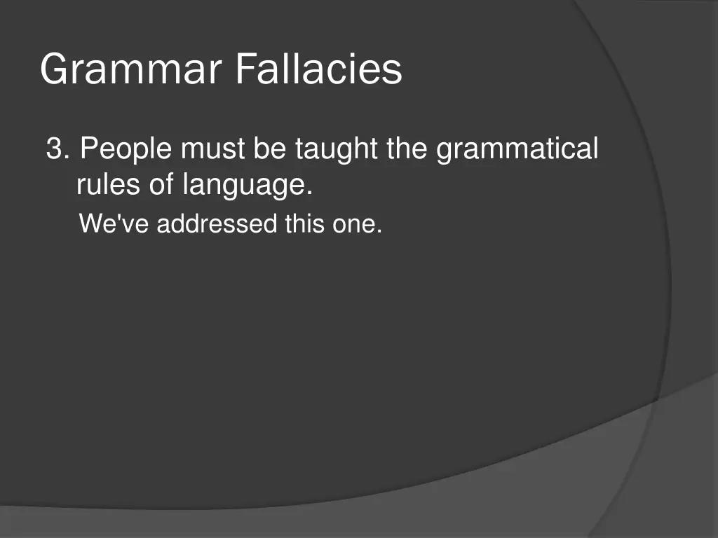 grammar fallacies 3