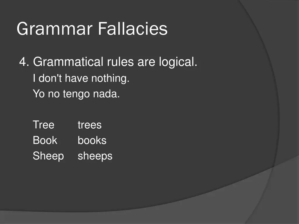 grammar fallacies 4