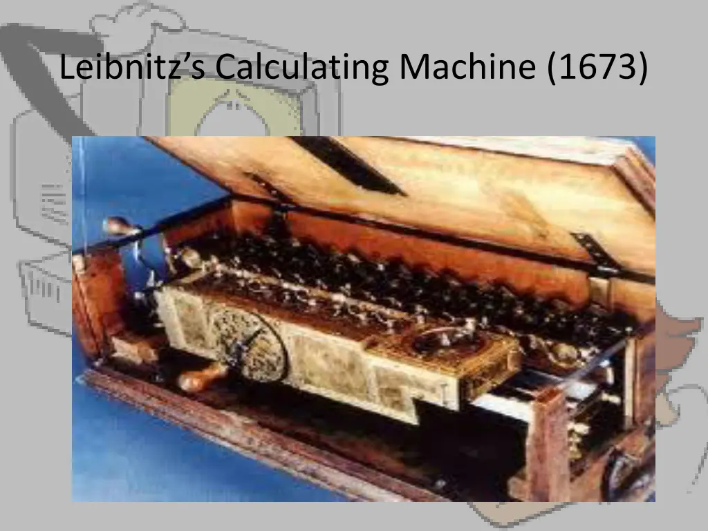 leibnitz s calculating machine 1673