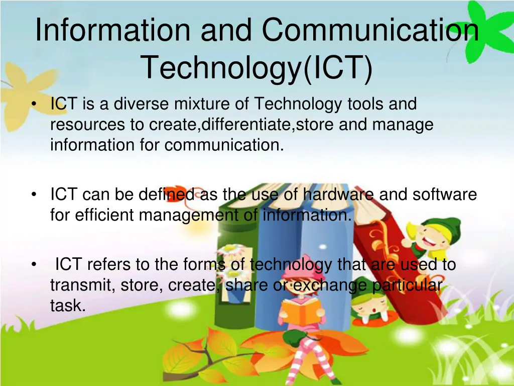 information and communication technology