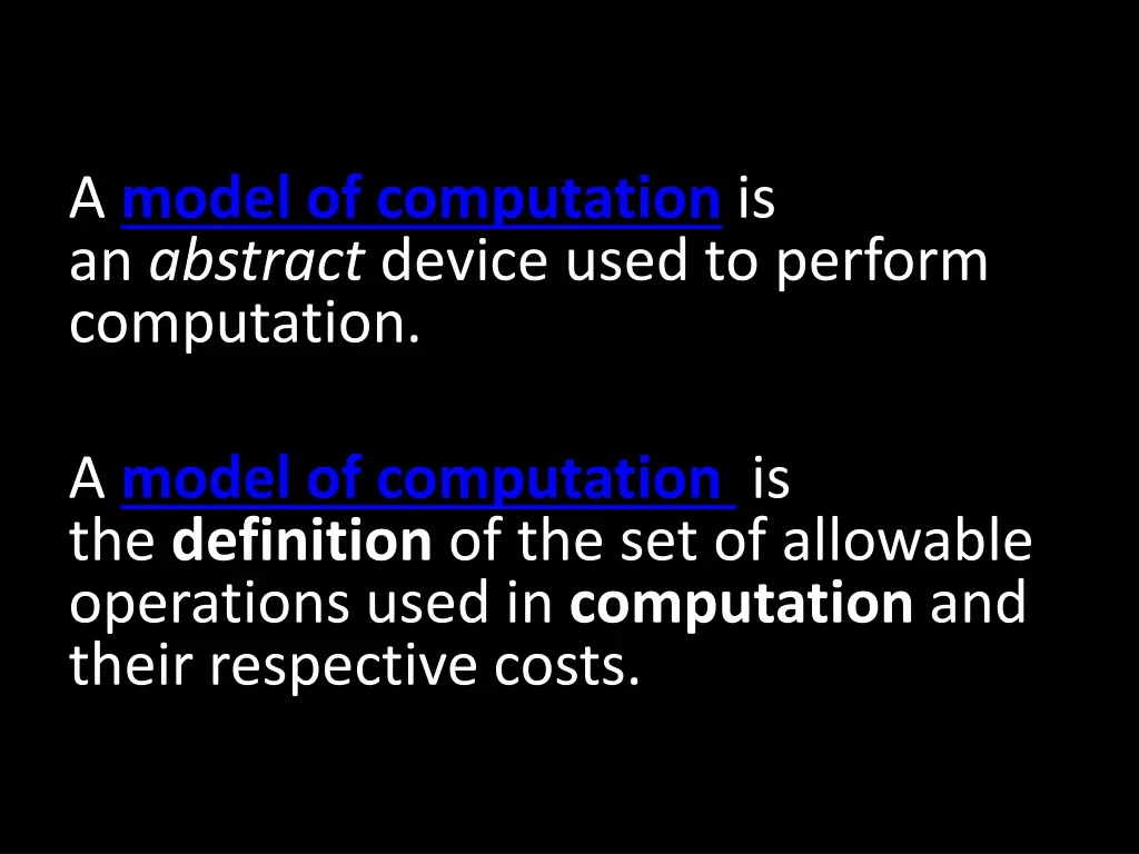 a model of computation is an abstract device used