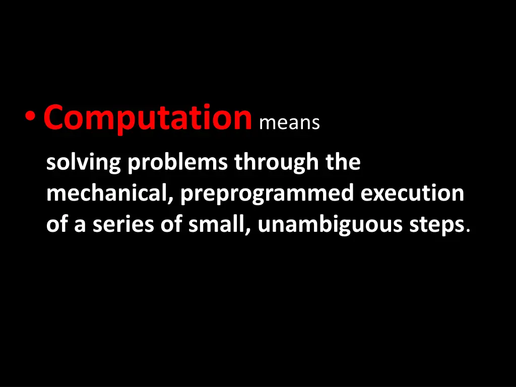 computation means solving problems through