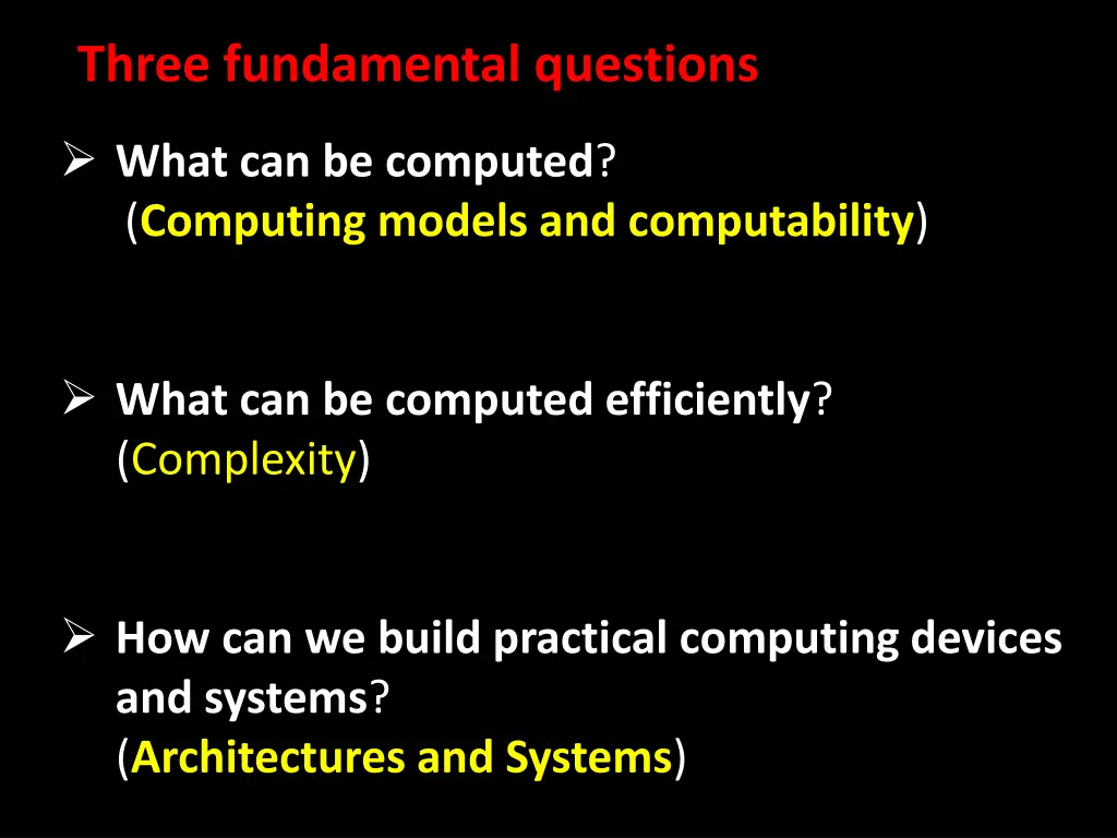 three fundamental questions