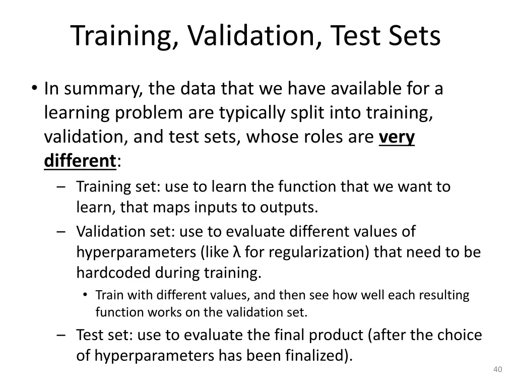 training validation test sets