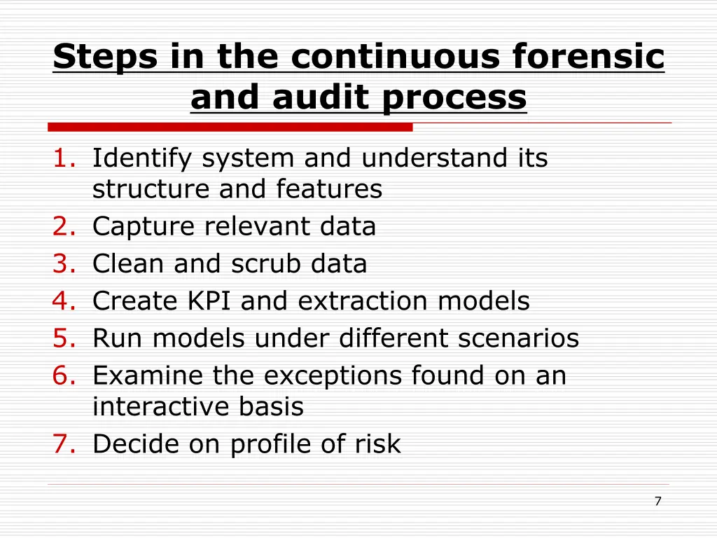 steps in the continuous forensic and audit process