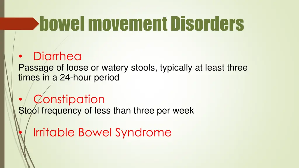 bowel movement disorders