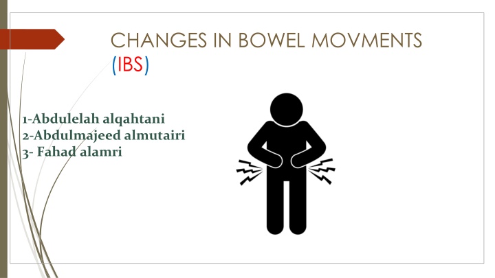 changes in bowel movments ibs